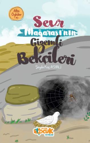 Kurye Kitabevi - Sevr Mağarası’nın Gizemli Bekçileri – Altın Öyküler 4