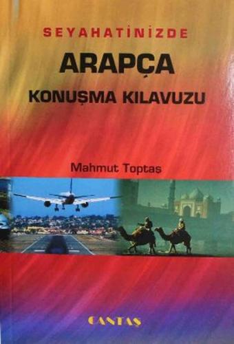 Kurye Kitabevi - Seyahatinizde Arapça Konuşma Kılavuzu