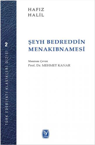 Kurye Kitabevi - Türk Edebiyatı Klasikleri Dizisi 2-Şeyh Bedrettin Men