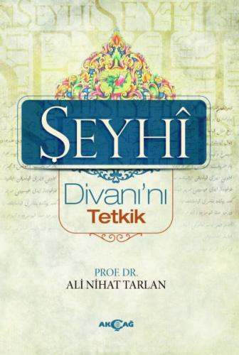 Kurye Kitabevi - Şeyhi Divanı’nı Tetkik