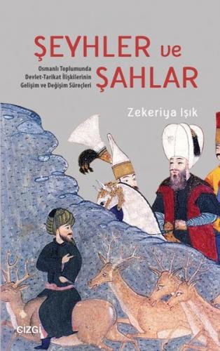 Kurye Kitabevi - Şeyhler ve Şahlar