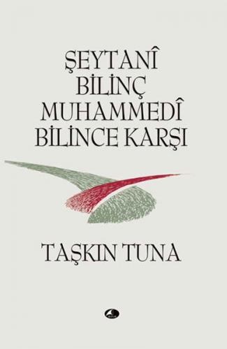 Kurye Kitabevi - Şeytani Bilinç Muhammedi Bilince Karşı