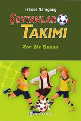 Kurye Kitabevi - Şeytanlar Takımı-2: Zor Bir Sezon