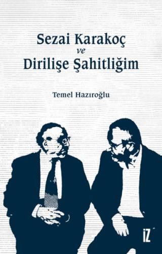 Kurye Kitabevi - Sezai Karakoç ve Dirilişe Şahitliğim