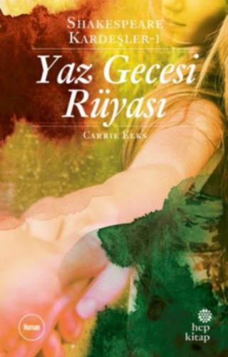 Kurye Kitabevi - Shakespeare Kardeşler 1-Yaz Gecesi Rüyası