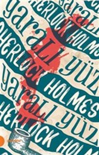 Kurye Kitabevi - Sherlock Holmes 3-Yaralı Yüz