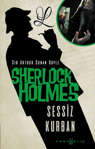 Kurye Kitabevi - Sherlock Holmes- Sessiz Kurban