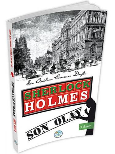 Kurye Kitabevi - Sherlock Holmes - Son Olay