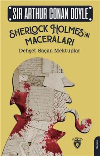 Kurye Kitabevi - Sherlock Holmesin Maceraları Dehşet Saçan Mektuplar