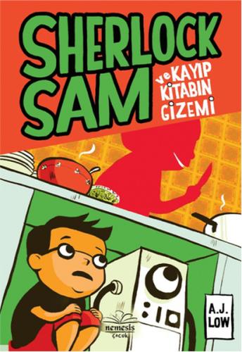 Kurye Kitabevi - Sherlock Sam ve Kayıp Kitabın Gizemi