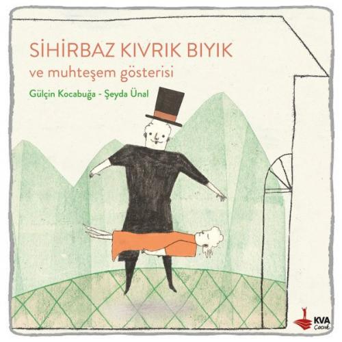 Kurye Kitabevi - Sihirbaz Kıvrık Bıyık