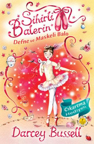 Kurye Kitabevi - Sihirli Balerin-3: Defne ve Maskeli Balo