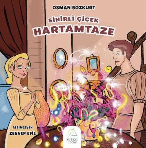 Kurye Kitabevi - Sihirli Çiçek Hartamtaze