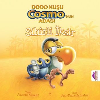 Kurye Kitabevi - Dodo Kuşu Cosmonun Adası-Sihirli İksir