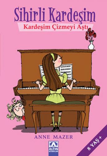 Kurye Kitabevi - Sihirli Kardeşim-4: Kardeşim Çizmeyi Aştı