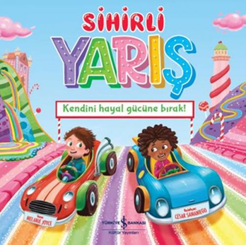 Kurye Kitabevi - Sihirli Yarış Kendini Hayal Gücüne Bırak