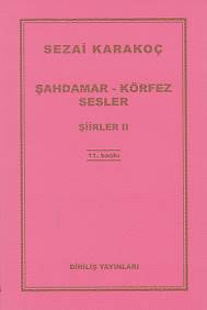 Kurye Kitabevi - Şiirler-II: Şahdamar-Körfez-Sesler