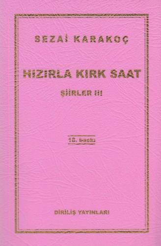 Kurye Kitabevi - Şiirler-III: Hızırla Kırk Saat