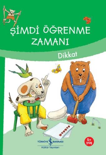 Kurye Kitabevi - Şimdi Öğrenme Zamanı - Dikkat