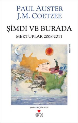 Kurye Kitabevi - Şimdi ve Burada Mektuplar 2008-2011