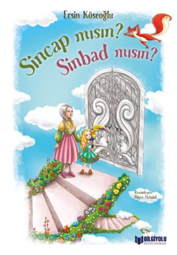 Kurye Kitabevi - Sincap Mısın? Sinbad Mısın?