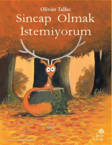 Kurye Kitabevi - Sincap Olmak İstemiyorum