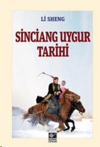 Kurye Kitabevi - Sinciang Uygur Tarihi