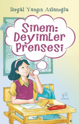 Kurye Kitabevi - Sinem: Deyimler Prensesi