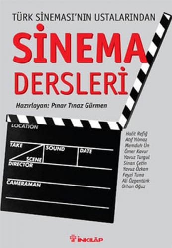 Kurye Kitabevi - Türk Sineması'nın Ustalarından Sinema Dersleri