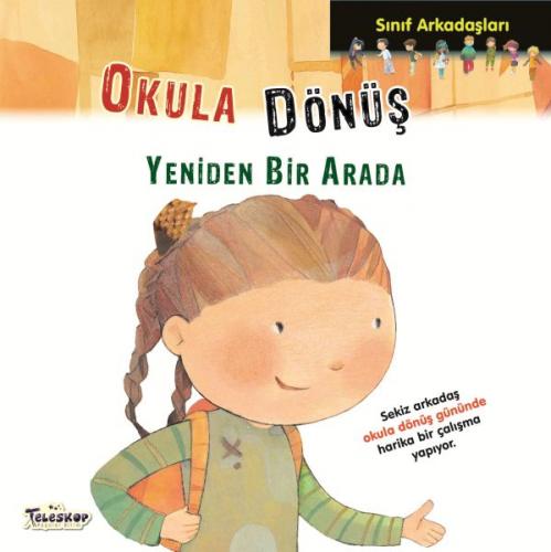 Kurye Kitabevi - Sınıf Arkadaşları - Okula Dönüş