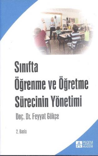 Kurye Kitabevi - Sınıfta Öğrenme ve Öğretme Sürecinin Yönetimi