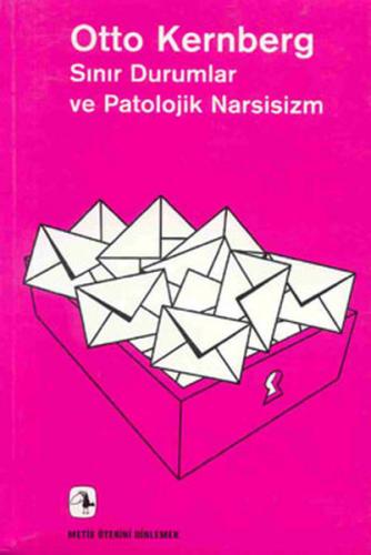 Kurye Kitabevi - Sınır Durumlar ve Patolojik Narsisizm