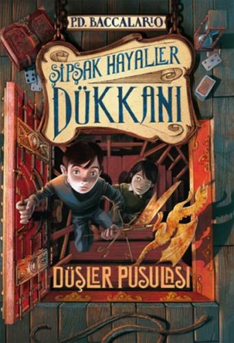 Kurye Kitabevi - Şipşak Hayaller Dükkanı 2 Düşler Pusulası