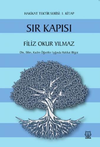 Kurye Kitabevi - Sır Kapısı Hakikat Tektir Serisi 1. Kitap