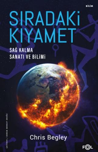 Kurye Kitabevi - Sıradaki Kıyamet - Sağ Kalma Sanatı ve Bilimi