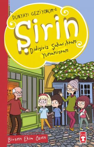 Kurye Kitabevi - Dünyayı Geziyorum 2 - Şirin Didişiriz Şakacıktan - Yu