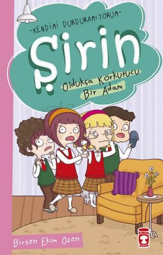 Kurye Kitabevi - Şirin Kendimi Durduramıyorum-Oldukça Korkutucu Bir Ad