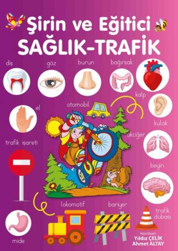 Kurye Kitabevi - Şirin ve Eğitici Sağlık - Trafik