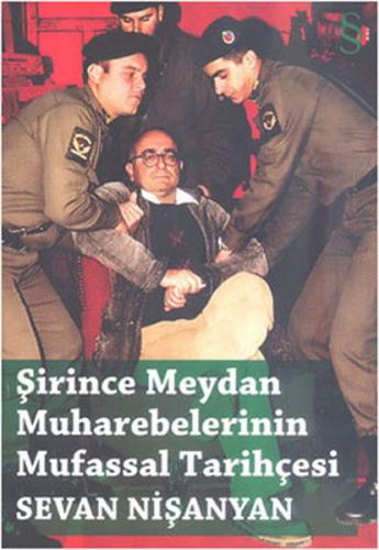 Kurye Kitabevi - Şirince Meydan Muharebelerinin Mufassal Tarihçesi