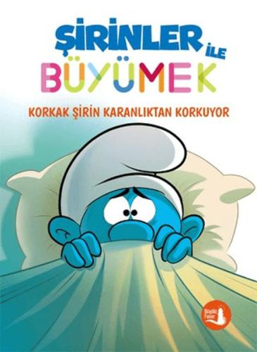 Kurye Kitabevi - Şirinler İle Büyümek 1 Korkak Şirin Karanlıktan Korku