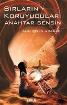 Kurye Kitabevi - Sırların Koruyucuları-Anahtar Sensin