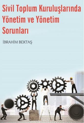 Kurye Kitabevi - Sivil Toplum Kuruluşlarında Yönetim ve Yönetim Sorunl