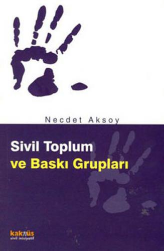 Kurye Kitabevi - Sivil Toplum ve Baskı Grupları