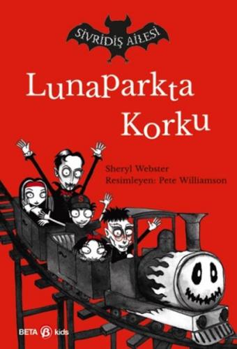 Kurye Kitabevi - Sivridiş Ailesi-Lunaparkta Korku