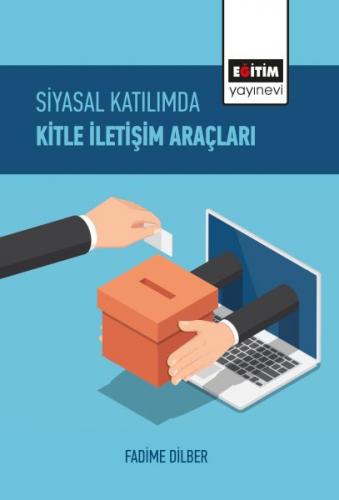 Kurye Kitabevi - Siyasal Katılımda Kitle İletişim Araçları