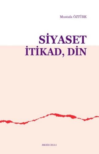 Kurye Kitabevi - Siyaset İtikad Din