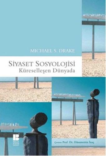 Kurye Kitabevi - Siyaset Sosyolojisi Küreselleşen Dünyada