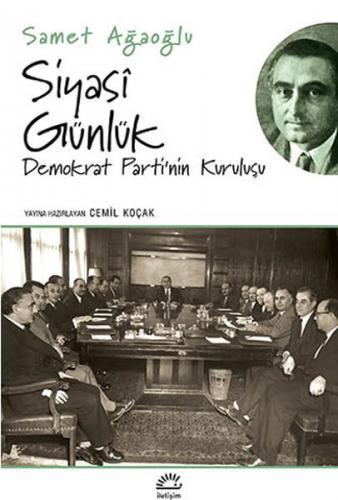 Kurye Kitabevi - Siyasi Günlük Demokrat Parti'nin Kuruluşu