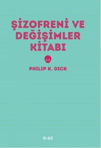 Kurye Kitabevi - Şizofreni ve Değişimler Kitabı