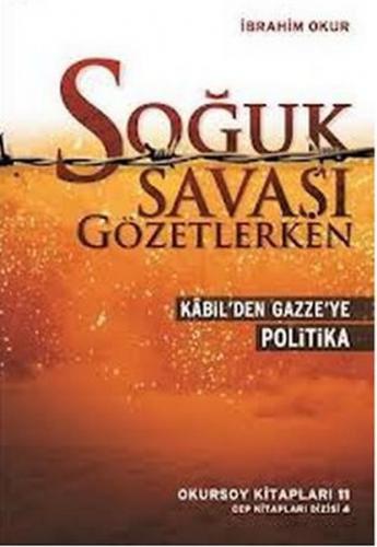 Kurye Kitabevi - Soğuk Savaşı Gözetlerken